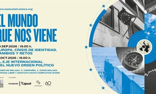 Cartel del ciclo 'El mundo que nos viene' de la Fundación Manuel Alcántara.