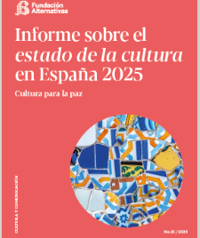El Informe sobre el Estado de la Cultura en España 2025, elaborado por el Observatorio de Cultura y Comunicación de la Fundación Alternativas alcanza su duodécima edición.